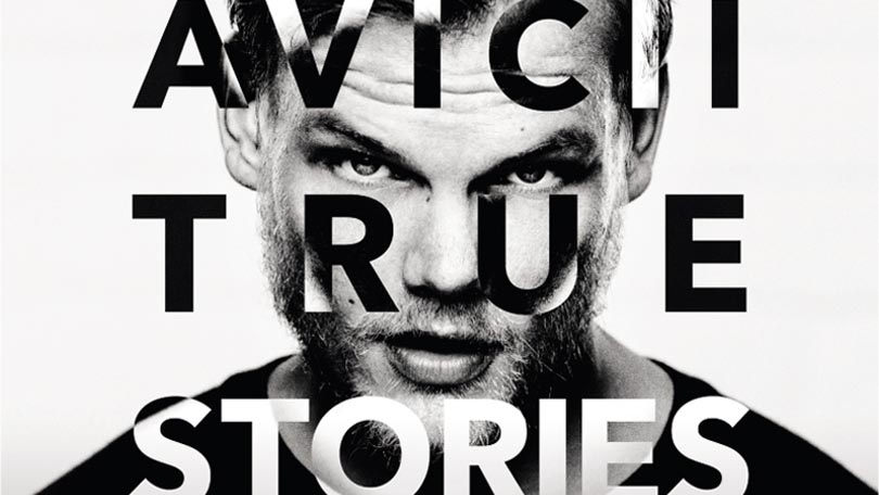 Avicii True Stories